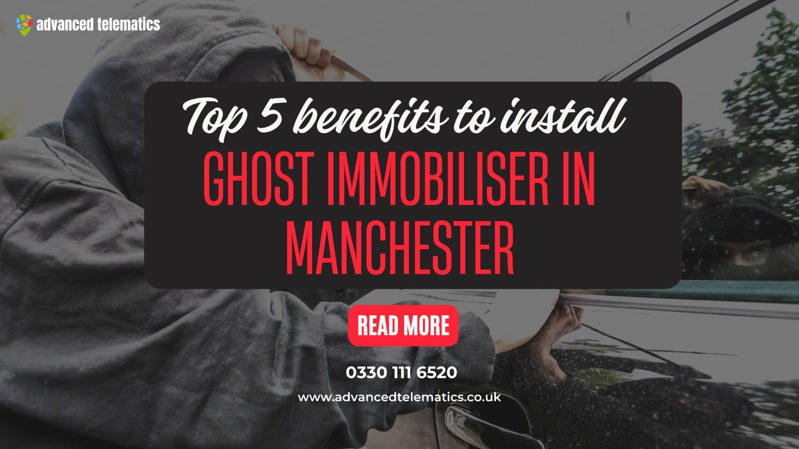 Ghost Immobiliser for Students in Manchester
