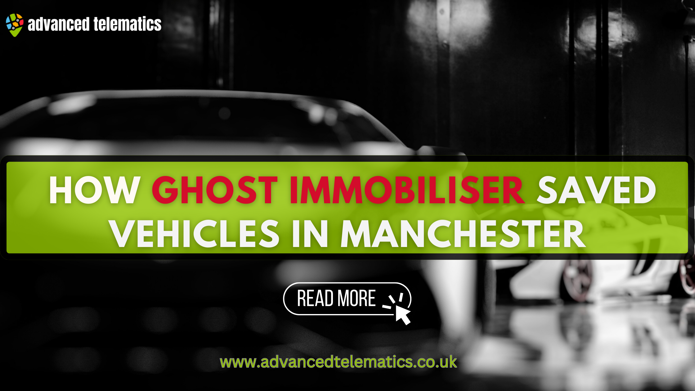How-Ghost-Immobiliser-Saved-Vehicles-in-Manchester