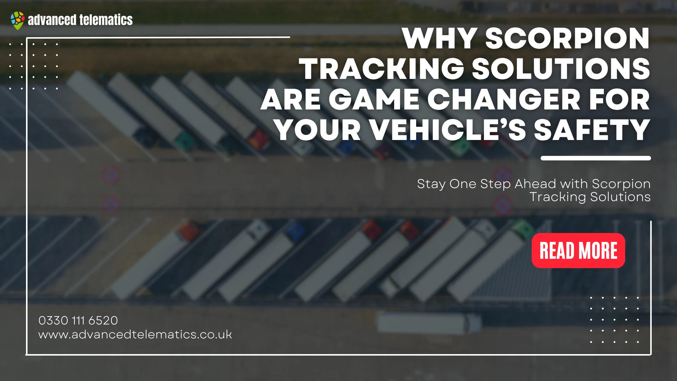 Why Scorpion Tracking Solutions are Game Changer for Your Vehicle’s Safety