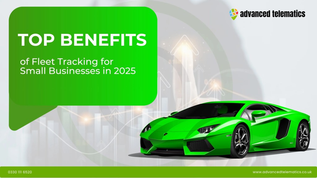 Top Benefits of Fleet Tracking