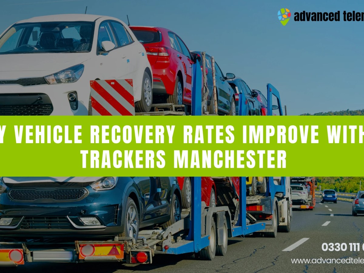 Why Vehicle Recovery Rates Improve with S5 Trackers Manchester